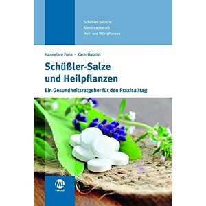 Funk Schüßler-Salze und Heilpflanzen - Preis vom 12.06.2026 05:40:31 h Funk Schüßler-Salze und Heilpflanzen - Preis vom 12.06.2026 05:40:31 h