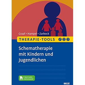 Peter Graaf - Therapie-Tools Schematherapie mit Kindern und Jugendlichen: Mit E-Book inside und Arbeitsmaterial (Beltz Therapie-Tools) - Preis vom 16.06.2026 05:30:18 h Peter Graaf - Therapie-Tools Schematherapie mit Kindern und Jugendlichen: Mit E-Book inside und Arbeitsmaterial (Beltz Therapie-Tools) - Preis vom 16.06.2026 05:30:18 h