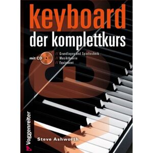 Steve Ashworth - Keyboard - Der Komplettkurs (Ringbindung im Hardcover mit CD): Grundlagen und Spieltechnik . Musiktheorie . Equipment - Preis vom 16.06.2026 05:30:18 h Steve Ashworth - Keyboard - Der Komplettkurs (Ringbindung im Hardcover mit CD): Grundlagen und Spieltechnik . Musiktheorie . Equipment - Preis vom 16.06.2026 05:30:18 h