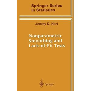 Hart Nonparametric Smoothing and Lack-of-Fit Tests (Springer Series in Statistics) - Preis vom 13.06.2026 05:28:29 h Hart Nonparametric Smoothing and Lack-of-Fit Tests (Springer Series in Statistics) - Preis vom 13.06.2026 05:28:29 h