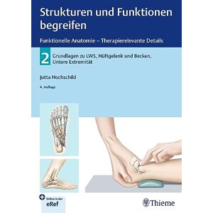 Jutta Hochschild - Strukturen und Funktionen begreifen - Funktionelle Anatomie: 2: LWS, Becken, Hüftgelenk, Untere Extremität (Physiofachbuch) - Preis vom 16.06.2026 05:30:18 h Jutta Hochschild - Strukturen und Funktionen begreifen - Funktionelle Anatomie: 2: LWS, Becken, Hüftgelenk, Untere Extremität (Physiofachbuch) - Preis vom 16.06.2026 05:30:18 h