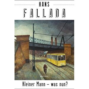 Hans Fallada - Kleiner Mann - was nun? (Roman) - Preis vom 16.06.2026 05:30:18 h Hans Fallada - Kleiner Mann - was nun? (Roman) - Preis vom 16.06.2026 05:30:18 h