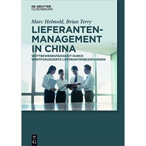Marc Lieferantenmanagement in China: Wettbewerbsfähigkeit durch wertfokussierte Lieferantenbeziehungen - Preis vom 16.06.2026 05:30:18 h Marc Lieferantenmanagement in China: Wettbewerbsfähigkeit durch wertfokussierte Lieferantenbeziehungen - Preis vom 16.06.2026 05:30:18 h