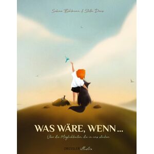 Was wäre, wenn ...: Über die Möglichkeiten, die in uns stecken. Inspirierendes Bilderbuch für Erwachsene über die Potenziale, die in jedem Menschen stecken, von Bestsellerautorin Sabine Bohlmann - Preis vom 13.06.2026 05:28:29 h Was wäre, wenn ...: Über die Möglichkeiten, die in uns stecken. Inspirierendes Bilderbuch für Erwachsene über die Potenziale, die in jedem Menschen stecken, von Bestsellerautorin Sabine Bohlmann - Preis vom 13.06.2026 05:28:29 h