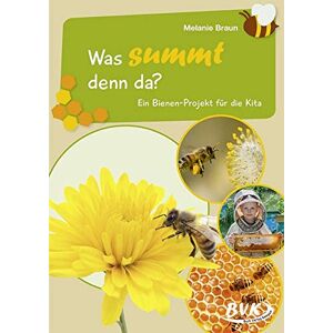 Braun Was summt denn da? Ein Bienen-Projekt für die Kita - Preis vom 13.06.2026 05:28:29 h Braun Was summt denn da? Ein Bienen-Projekt für die Kita - Preis vom 13.06.2026 05:28:29 h