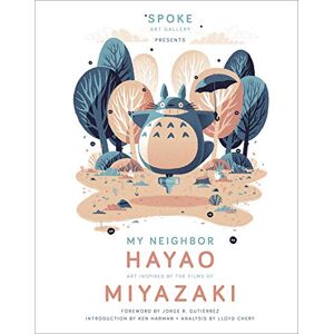 My Neighbor Hayao: Art Inspired by the Films of Miyazaki - Preis vom 12.06.2026 05:40:31 h My Neighbor Hayao: Art Inspired by the Films of Miyazaki - Preis vom 12.06.2026 05:40:31 h
