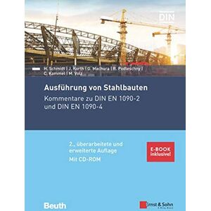 Herbert Schmidt - Ausführung von Stahlbauten: Kommentare zu DIN EN 1090-2 und DIN EN 1090-4. Mit CD-ROM. (inkl. E-Book als PDF) - Preis vom 13.06.2026 05:28:29 h Herbert Schmidt - Ausführung von Stahlbauten: Kommentare zu DIN EN 1090-2 und DIN EN 1090-4. Mit CD-ROM. (inkl. E-Book als PDF) - Preis vom 13.06.2026 05:28:29 h