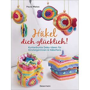 Paula Matos - Häkel dich glücklich! Kunterbunte Deko-Ideen für Einsteigerinnen & Häkelfans: Von Handytaschen bis Grannysquares - Preis vom 11.06.2026 05:43:19 h Paula Matos - Häkel dich glücklich! Kunterbunte Deko-Ideen für Einsteigerinnen & Häkelfans: Von Handytaschen bis Grannysquares - Preis vom 11.06.2026 05:43:19 h