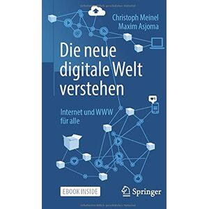 Christoph Meinel - Die neue digitale Welt verstehen, m. 1 Buch, m. 1 Beilage: Internet und WWW für alle - Preis vom 14.06.2026 05:24:48 h Christoph Meinel - Die neue digitale Welt verstehen, m. 1 Buch, m. 1 Beilage: Internet und WWW für alle - Preis vom 14.06.2026 05:24:48 h