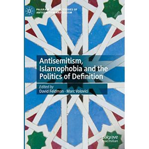 Marc Antisemitism, Islamophobia and the Politics of Definition (Palgrave Critical Studies of Antisemitism and Racism) - Preis vom 16.06.2026 05:30:18 h Marc Antisemitism, Islamophobia and the Politics of Definition (Palgrave Critical Studies of Antisemitism and Racism) - Preis vom 16.06.2026 05:30:18 h