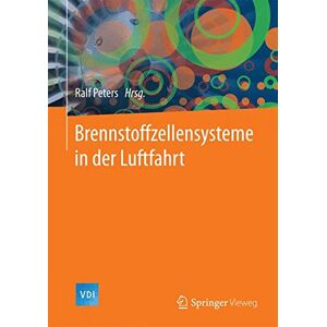 Ralf Peters - Brennstoffzellensysteme in der Luftfahrt (VDI-Buch) - Preis vom 15.06.2026 05:30:30 h Ralf Peters - Brennstoffzellensysteme in der Luftfahrt (VDI-Buch) - Preis vom 15.06.2026 05:30:30 h
