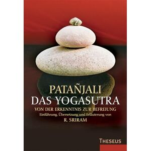 Patañjali - Das Yogasutra: Von der Erkenntnis zur Befreiung - Preis vom 16.06.2026 05:30:18 h Patañjali - Das Yogasutra: Von der Erkenntnis zur Befreiung - Preis vom 16.06.2026 05:30:18 h