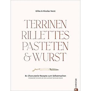 Gilles Verot - Kochbuch: Terrinen, Rillettes, Pasteten & Wurst. 81 Charcuterie-Rezepte zum Selbstmachen. Für Gourmets und Liebhaber der französischen Küche: Terrinenrezepte, Pastetenrezepte, Wurst selber machen - Preis vom 16.06.2026 05:30:18 h Gilles Verot - Kochbuch: Terrinen, Rillettes, Pasteten & Wurst. 81 Charcuterie-Rezepte zum Selbstmachen. Für Gourmets und Liebhaber der französischen Küche: Terrinenrezepte, Pastetenrezepte, Wurst selber machen - Preis vom 16.06.2026 05:30:18 h
