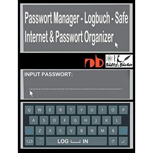 R.G. Wardenga - Passwort Manager - Logbuch - Safe - Internet & Passwort Organizer: ...inkl. Austrennseiten/Nachlassseiten zum Aufbewahren für Schließfach, Testament, Anwalt... - Preis vom 15.06.2026 05:30:30 h R.G. Wardenga - Passwort Manager - Logbuch - Safe - Internet & Passwort Organizer: ...inkl. Austrennseiten/Nachlassseiten zum Aufbewahren für Schließfach, Testament, Anwalt... - Preis vom 15.06.2026 05:30:30 h