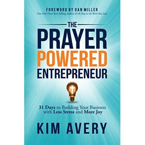 Avery Prayer Powered Entrepreneur: 31 Days to Building Your Business with Less Stress and More Joy - Preis vom 15.06.2026 05:30:30 h Avery Prayer Powered Entrepreneur: 31 Days to Building Your Business with Less Stress and More Joy - Preis vom 15.06.2026 05:30:30 h