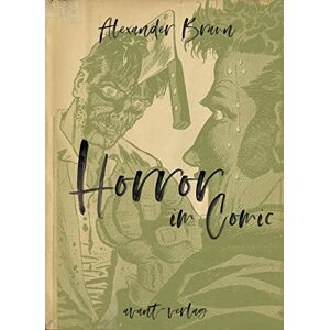 Braun Horror im Comic - Preis vom 15.06.2026 05:30:30 h Braun Horror im Comic - Preis vom 15.06.2026 05:30:30 h