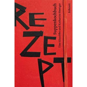 Tine Giacobbo - Suppenkochbuch - Preis vom 14.06.2026 05:24:48 h Tine Giacobbo - Suppenkochbuch - Preis vom 14.06.2026 05:24:48 h