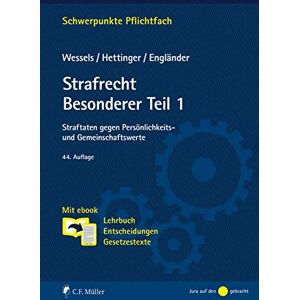 Michael Hettinger - Strafrecht Besonderer Teil / 1: Straftaten gegen Persönlichkeits- und Gemeinschaftswerte. Mit ebook: Lehrbuch, Entscheidungen, Gesetzestexte (Schwerpunkte Pflichtfach) - Preis vom 15.06.2026 05:30:30 h Michael Hettinger - Strafrecht Besonderer Teil / 1: Straftaten gegen Persönlichkeits- und Gemeinschaftswerte. Mit ebook: Lehrbuch, Entscheidungen, Gesetzestexte (Schwerpunkte Pflichtfach) - Preis vom 15.06.2026 05:30:30 h