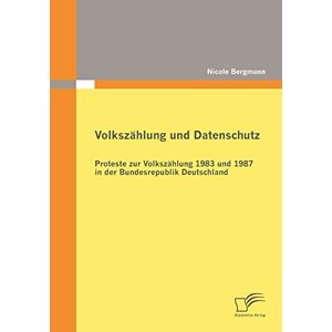 Bergmann Volkszählung und Datenschutz: Proteste zur Volkszählung 1983 und 1987 in der Bundesrepublik Deutschland - Preis vom 14.06.2026 05:24:48 h Bergmann Volkszählung und Datenschutz: Proteste zur Volkszählung 1983 und 1987 in der Bundesrepublik Deutschland - Preis vom 14.06.2026 05:24:48 h