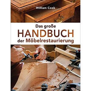 William Cook - Das große Handbuch der Möbelrestaurierung. Selbst restaurieren, reparieren, aufarbeiten, pflegen – Schritt für Schritt: Mit perfekt nachzuvollziehenden Beschreibungen und detaillierten Bildern - Preis vom 16.06.2026 05:30:18 h William Cook - Das große Handbuch der Möbelrestaurierung. Selbst restaurieren, reparieren, aufarbeiten, pflegen – Schritt für Schritt: Mit perfekt nachzuvollziehenden Beschreibungen und detaillierten Bildern - Preis vom 16.06.2026 05:30:18 h
