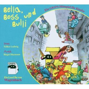 Volker Ludwig - Bella, Boss und Bulli. CD . Ein Stück aus dem Grips Theater - Preis vom 16.06.2026 05:30:18 h Volker Ludwig - Bella, Boss und Bulli. CD . Ein Stück aus dem Grips Theater - Preis vom 16.06.2026 05:30:18 h