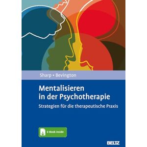 Sharp Mentalisieren in der Psychotherapie: Strategien für die therapeutische Praxis. Mit E-Book inside - Preis vom 16.06.2026 05:30:18 h Sharp Mentalisieren in der Psychotherapie: Strategien für die therapeutische Praxis. Mit E-Book inside - Preis vom 16.06.2026 05:30:18 h