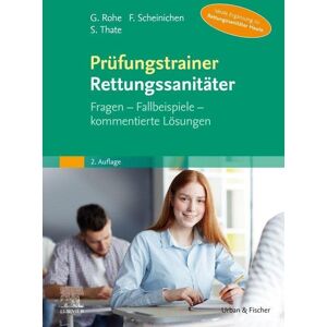 Georg Rohe - Prüfungstrainer Rettungssanitäter: Fragen, Fallbeispiele, kommentierte Lösungen - Preis vom 16.06.2026 05:30:18 h Georg Rohe - Prüfungstrainer Rettungssanitäter: Fragen, Fallbeispiele, kommentierte Lösungen - Preis vom 16.06.2026 05:30:18 h