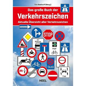 Tim Saathoff - Das große Buch der Verkehrszeichen: Aktuelle Übersicht aller Verkehrszeichen Straßenschilder Straßenverkehr - Preis vom 11.06.2026 05:43:19 h Tim Saathoff - Das große Buch der Verkehrszeichen: Aktuelle Übersicht aller Verkehrszeichen Straßenschilder Straßenverkehr - Preis vom 11.06.2026 05:43:19 h