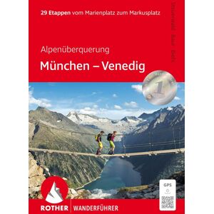 Dirk Steuerwald - Alpenüberquerung München - Venedig: 29 Etappen vom Marienplatz zum Markusplatz. Mit GPS-Tracks (Rother Wanderführer) - Preis vom 10.06.2026 05:35:22 h Dirk Steuerwald - Alpenüberquerung München - Venedig: 29 Etappen vom Marienplatz zum Markusplatz. Mit GPS-Tracks (Rother Wanderführer) - Preis vom 10.06.2026 05:35:22 h
