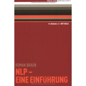Braun NLP, eine Einführung: Kommunikation als Führungsinstrument - Preis vom 15.06.2026 05:30:30 h Braun NLP, eine Einführung: Kommunikation als Führungsinstrument - Preis vom 15.06.2026 05:30:30 h