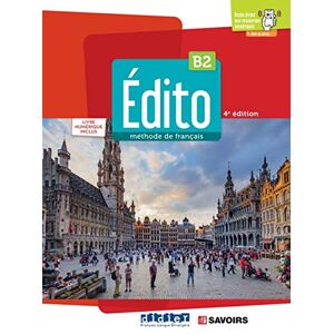 Édito B2, 4e Édition: Livre de l'élève + code numérique - Preis vom 15.06.2026 05:30:30 h Édito B2, 4e Édition: Livre de l'élève + code numérique - Preis vom 15.06.2026 05:30:30 h
