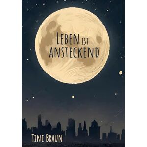 Braun Leben ist ansteckend: DE - Preis vom 15.06.2026 05:30:30 h Braun Leben ist ansteckend: DE - Preis vom 15.06.2026 05:30:30 h