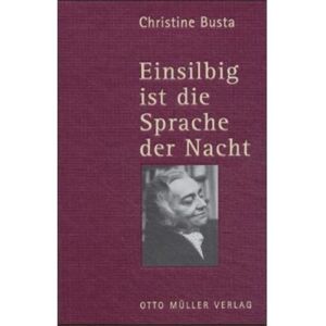 Christine Busta - Einsilbig ist die Sprache der Nacht, m. Audio-CD - Preis vom 15.06.2026 05:30:30 h Christine Busta - Einsilbig ist die Sprache der Nacht, m. Audio-CD - Preis vom 15.06.2026 05:30:30 h