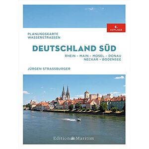 Jürgen Straßburger - Planungskarte Wasserstraßen Deutschland Süd: Rhein, Main, Mosel, Donau, Neckar, Bodensee - Preis vom 15.06.2026 05:30:30 h Jürgen Straßburger - Planungskarte Wasserstraßen Deutschland Süd: Rhein, Main, Mosel, Donau, Neckar, Bodensee - Preis vom 15.06.2026 05:30:30 h