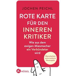 Jochen Peichl - Rote Karte für den inneren Kritiker: Wie aus dem ewigen Miesmacher ein Verbündeter wird - Überarbeitete und erweiterte Neuausgabe - Preis vom 14.06.2026 05:24:48 h Jochen Peichl - Rote Karte für den inneren Kritiker: Wie aus dem ewigen Miesmacher ein Verbündeter wird - Überarbeitete und erweiterte Neuausgabe - Preis vom 14.06.2026 05:24:48 h