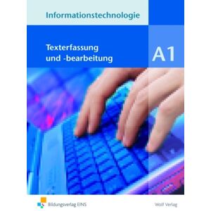 Ingrid Brem - Informationstechnologie Modul A 1. Texterfassung und -bearbeitung. Schülerbuch - Preis vom 14.06.2026 05:24:48 h Ingrid Brem - Informationstechnologie Modul A 1. Texterfassung und -bearbeitung. Schülerbuch - Preis vom 14.06.2026 05:24:48 h