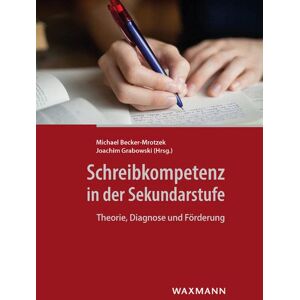 Becker Schreibkompetenz in der Sekundarstufe: Theorie, Diagnose und Förderung - Preis vom 15.06.2026 05:30:30 h Becker Schreibkompetenz in der Sekundarstufe: Theorie, Diagnose und Förderung - Preis vom 15.06.2026 05:30:30 h