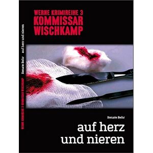 Behr Werne Krimi 3 - Kommissar Wischkamp: auf herz und nieren - Preis vom 14.06.2026 05:24:48 h Behr Werne Krimi 3 - Kommissar Wischkamp: auf herz und nieren - Preis vom 14.06.2026 05:24:48 h