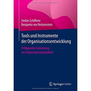 Stefan Schifferer - Tools und Instrumente der Organisationsentwicklung: Erfolgreiche Umsetzung von Organisationsprojekten - Preis vom 16.06.2026 05:30:18 h Stefan Schifferer - Tools und Instrumente der Organisationsentwicklung: Erfolgreiche Umsetzung von Organisationsprojekten - Preis vom 16.06.2026 05:30:18 h