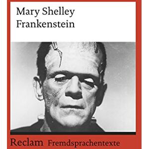 Mary Shelley - Frankenstein; or, The Modern Prometheus: (Fremdsprachentexte) - Preis vom 16.06.2026 05:30:18 h Mary Shelley - Frankenstein; or, The Modern Prometheus: (Fremdsprachentexte) - Preis vom 16.06.2026 05:30:18 h
