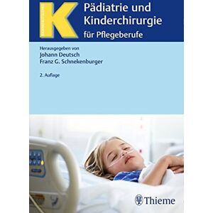 Johann Deutsch - Pädiatrie und Kinderchirurgie: für Pflegeberufe (Krankheitslehre) - Preis vom 16.06.2026 05:30:18 h Johann Deutsch - Pädiatrie und Kinderchirurgie: für Pflegeberufe (Krankheitslehre) - Preis vom 16.06.2026 05:30:18 h