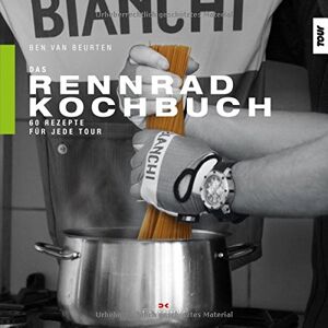 Ben van Beurten - Das Rennrad-Kochbuch: 60 Rezepte für jede Tour - Preis vom 14.06.2026 05:24:48 h Ben van Beurten - Das Rennrad-Kochbuch: 60 Rezepte für jede Tour - Preis vom 14.06.2026 05:24:48 h