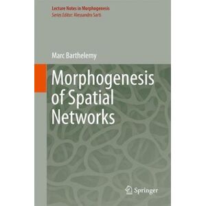 Marc Morphogenesis of Spatial Networks (Lecture Notes in Morphogenesis) - Preis vom 16.06.2026 05:30:18 h Marc Morphogenesis of Spatial Networks (Lecture Notes in Morphogenesis) - Preis vom 16.06.2026 05:30:18 h