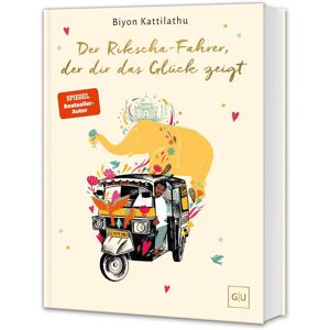 Biyon Kattilathu - Der Rikscha-Fahrer, der dir das Glück zeigt - Preis vom 11.06.2026 05:43:19 h Biyon Kattilathu - Der Rikscha-Fahrer, der dir das Glück zeigt - Preis vom 11.06.2026 05:43:19 h