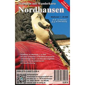 Kartographische Kommunale Verlagsgesellschaft mbH - Nordhausen: Stadtplan mit Rad- und Wanderkarte (reiß- und wetterfest) - Preis vom 15.06.2026 05:30:30 h Kartographische Kommunale Verlagsgesellschaft mbH - Nordhausen: Stadtplan mit Rad- und Wanderkarte (reiß- und wetterfest) - Preis vom 15.06.2026 05:30:30 h