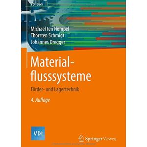 Michael ten Hompel - Materialflusssysteme: Förder- und Lagertechnik (VDI-Buch) - Preis vom 15.06.2026 05:30:30 h Michael ten Hompel - Materialflusssysteme: Förder- und Lagertechnik (VDI-Buch) - Preis vom 15.06.2026 05:30:30 h