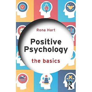 Hart Positive Psychology: The Basics - Preis vom 12.06.2026 05:40:31 h Hart Positive Psychology: The Basics - Preis vom 12.06.2026 05:40:31 h