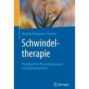 Bergmann Schwindeltherapie: Praxisbuch für Physiotherapeuten und Ergotherapeuten - Preis vom 16.06.2026 05:30:18 h Bergmann Schwindeltherapie: Praxisbuch für Physiotherapeuten und Ergotherapeuten - Preis vom 16.06.2026 05:30:18 h