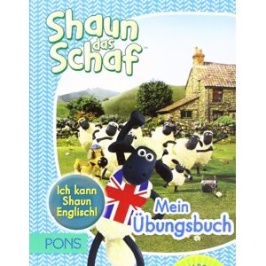 PONS Ich kann Shaun Englisch! Shaun das Schaf - Mein Übungsbuch Englisch mit Audio-CD. Für die 3. und 4. Klasse - Preis vom 15.06.2026 05:30:30 h PONS Ich kann Shaun Englisch! Shaun das Schaf - Mein Übungsbuch Englisch mit Audio-CD. Für die 3. und 4. Klasse - Preis vom 15.06.2026 05:30:30 h