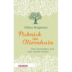 Bergmann Picknick im Olivenhain: Vom Innehalten und sich wieder finden (HERDER spektrum) - Preis vom 14.06.2026 05:24:48 h Bergmann Picknick im Olivenhain: Vom Innehalten und sich wieder finden (HERDER spektrum) - Preis vom 14.06.2026 05:24:48 h